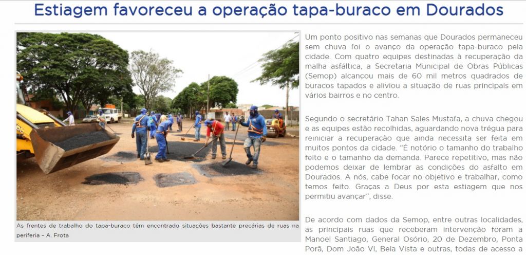 Em agosto, pouco antes de suspender tapa-buracos, prefeitura reconhecia importância do tempo seco para executar serviços (Foto: Reprodução)