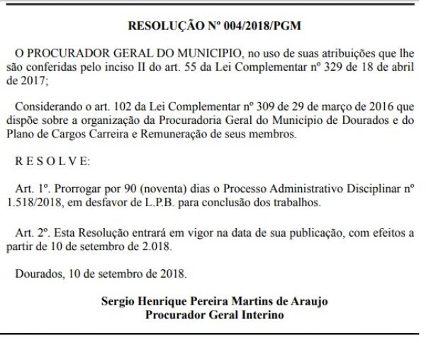 Resolução publicada nesta sexta-feira prorroga por 90 dias prazo para conclusão de sindicância (Foto: Reprodução)