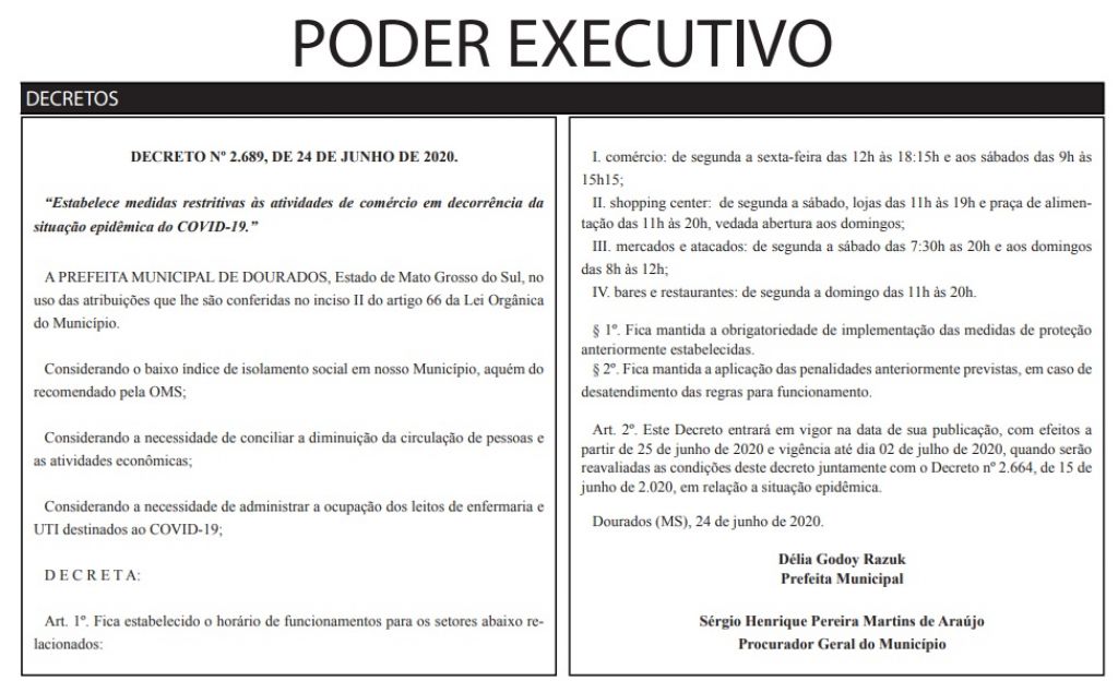 do Decreto nº 2.689, de 24 de junho de 2020, estabeleceu medidas restritivas às atividades de comércio 