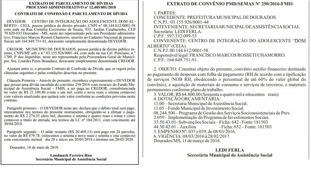 Extrato de confissão de dívida (à esquerda) refere-se à convênio celebrado em 2016 (à direita)