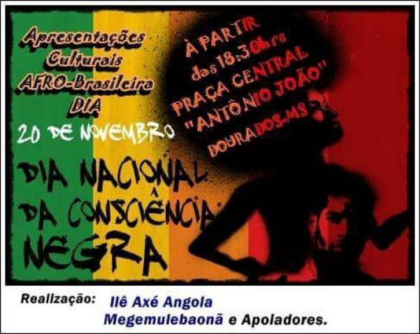 Dia da Consciência Negra será celebrado nesta segunda-feira na Praça  Antônio João | Rádio 94 FM Dourados