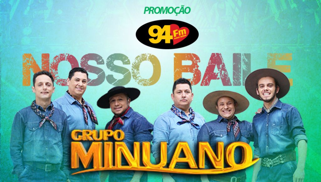 Nosso Baile com Grupo Minuano Rádio 94 FM Dourados Nosso Baile com Grupo Minuano Rádio 94 FM Dourados