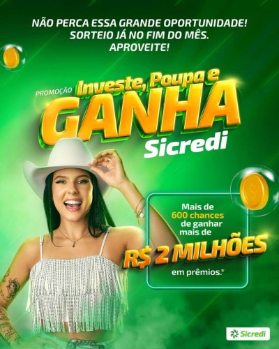 Promoção Investe, Poupa e Ganha do Sicredi entra na reta final e sorteará R$ 100 mil por cooperativa