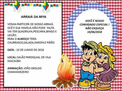 A festa será realizada no Salão Paroquial de Vila Macaúba, em frente à Escola Fazenda Miya