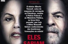 Revista Veja afirma que Youssef incriminou Dilma e Lula