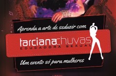 Tarciana Chuvas é educadora sexual, consultora de artes sensuais, striptóloga e sex coach. ((Foto: Divulgação loja Luxurya))