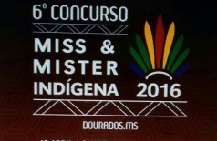 Concurso Miss e Mister Indígena/2016 acontece nesta quarta-feira