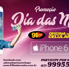 Banner: Promoção Iphone 6 Dia das Mães